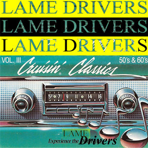 Lame Drivers